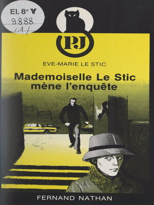 cover image of Mademoiselle Le Stic mène l'enquête